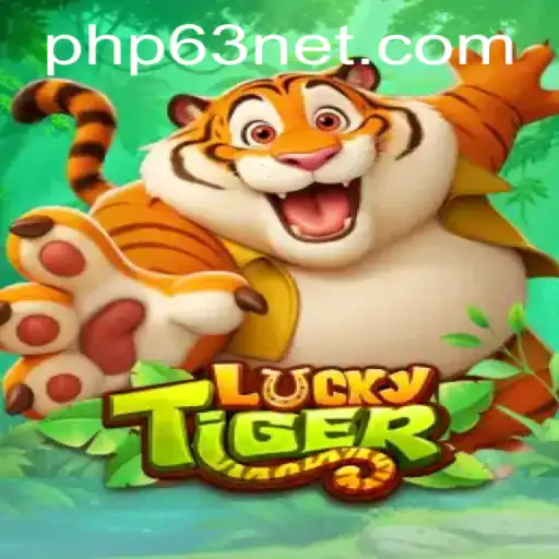 Exploring LuckyTiger: A New Gaming Sensation with PHP 63